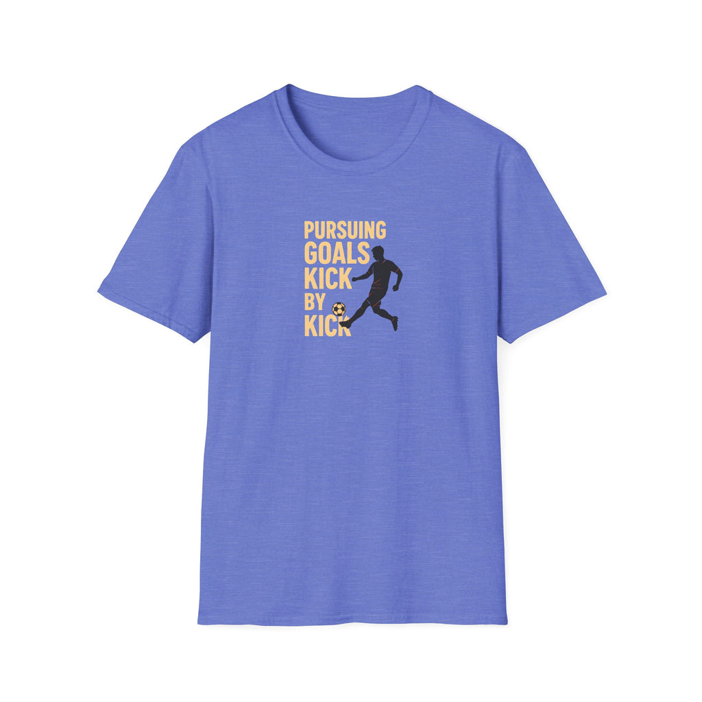 Pursuing Goals Kick T-Shirt