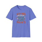 Weird Little Weekend Projects T-Shirt
