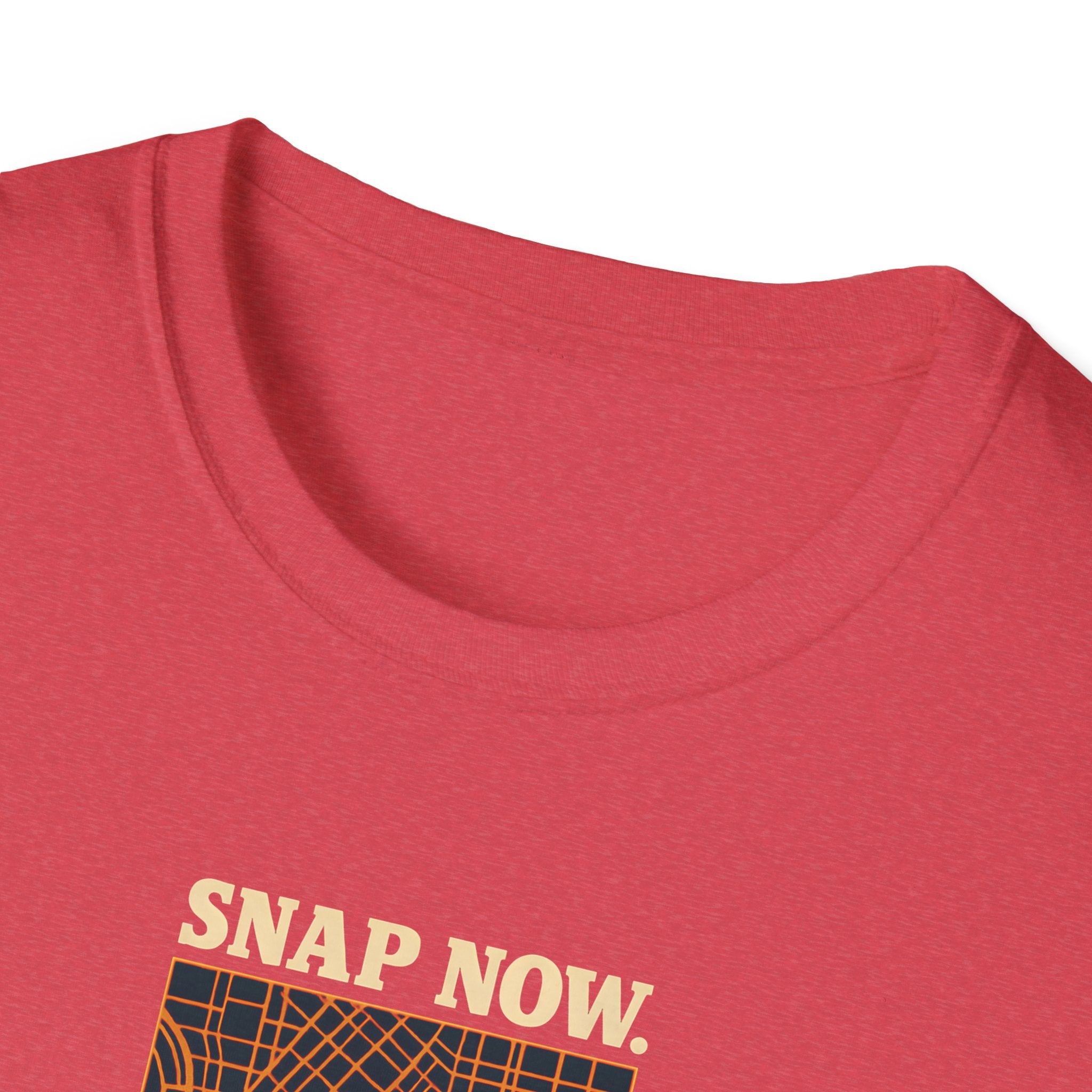 Snap Now Edit Later T-Shirt
