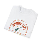 Hobby Life Best Life T-Shirt