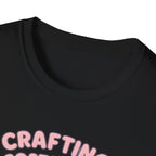 Crafting Cheaper Than Therapy T-Shirt